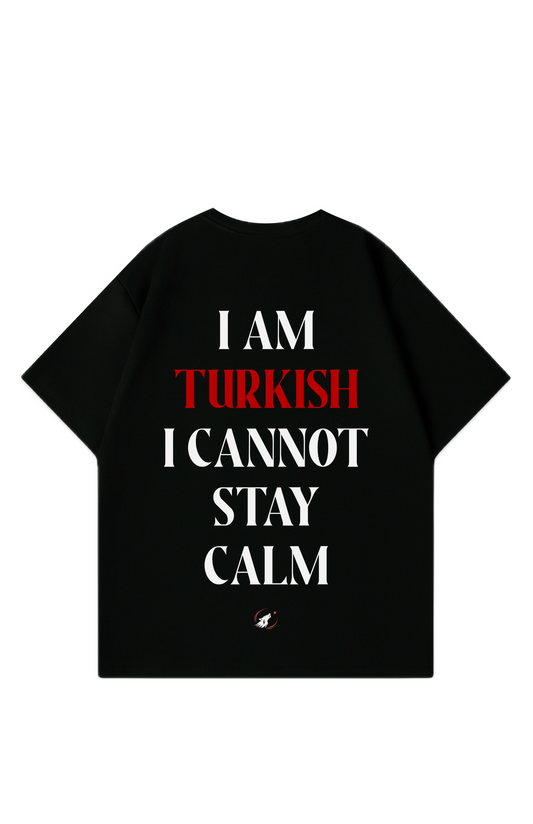 I am Turkish Oversized T-Shirt
