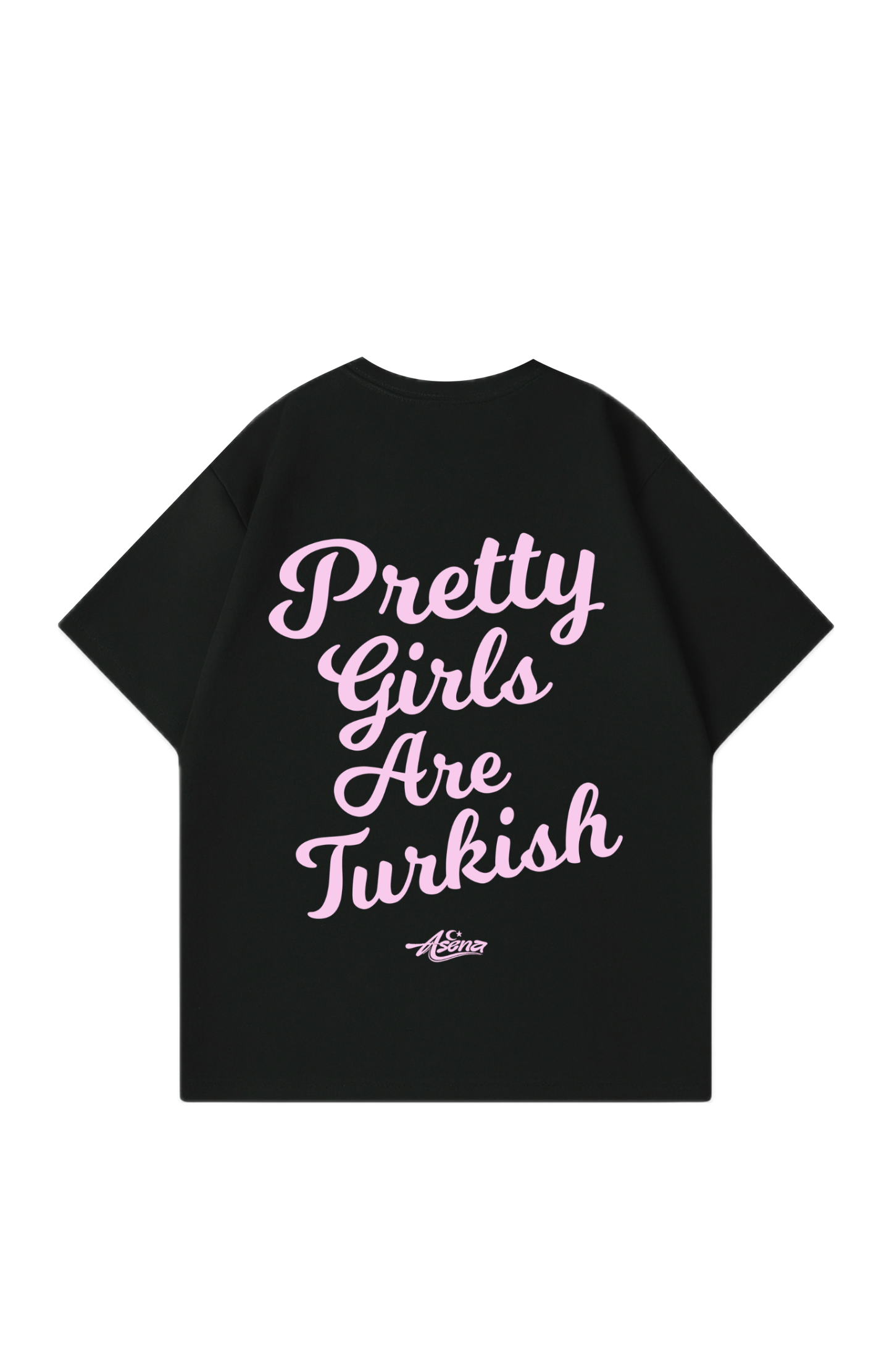 Pretty Girls are Türkish Pink Oversize T-Shirt