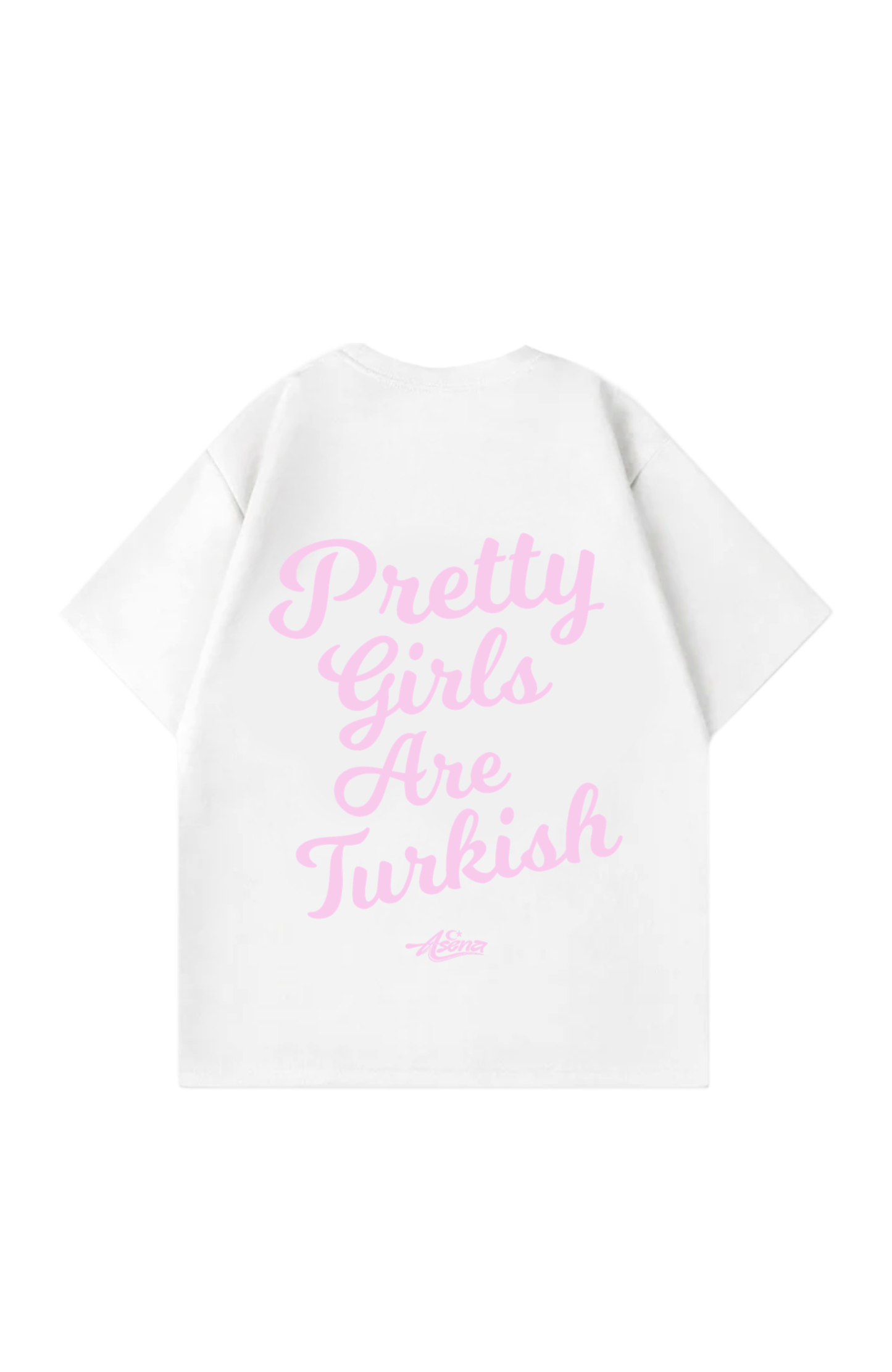 Pretty Girls are Türkish Pink Oversize T-Shirt