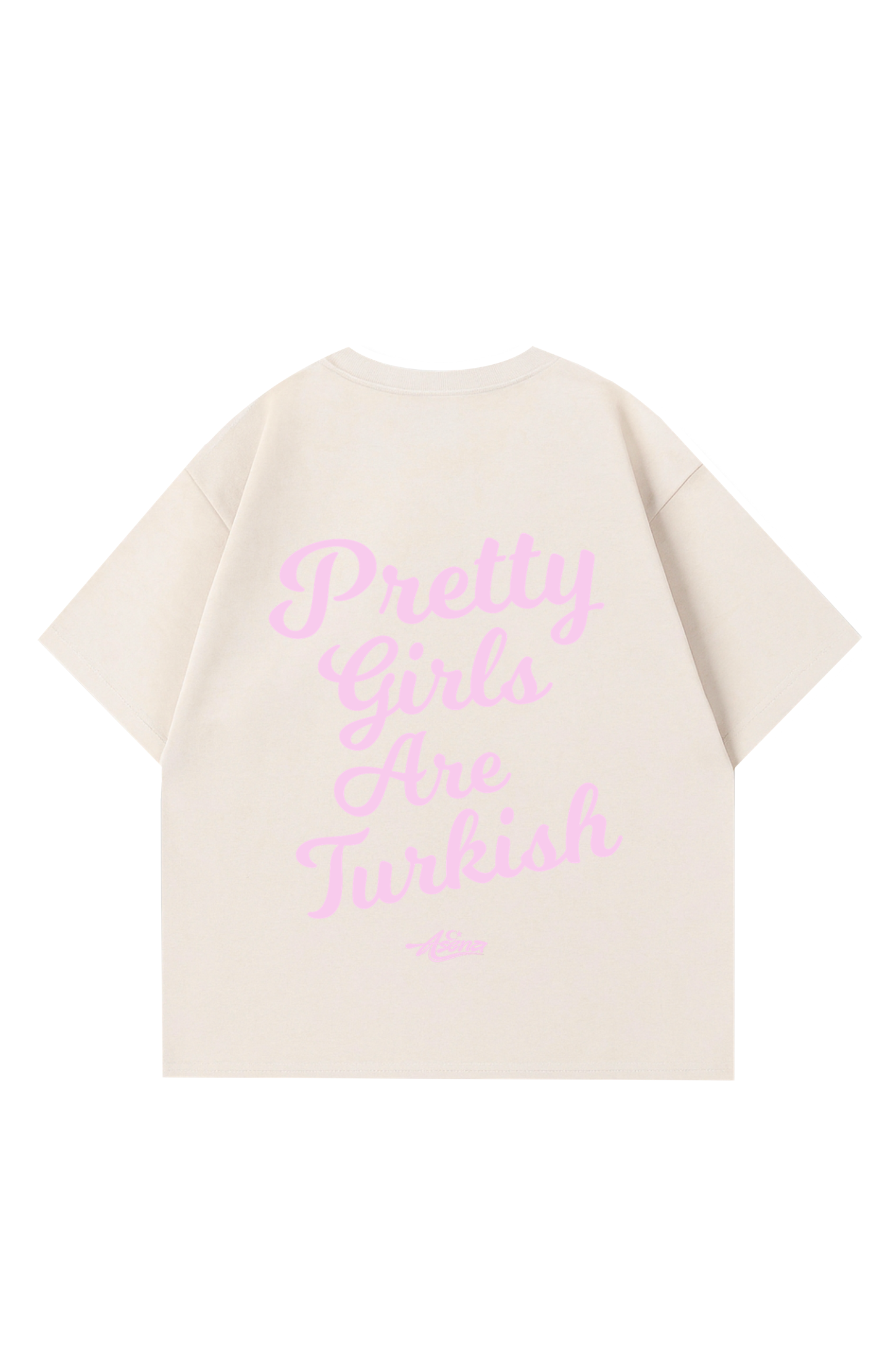 Pretty Girls are Türkish Pink Oversize T-Shirt
