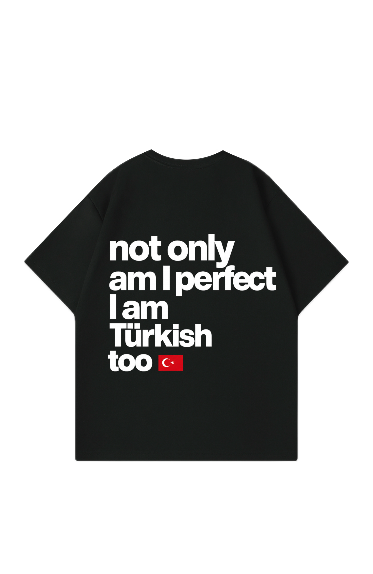 not only am i perfect Oversize T-Shirt