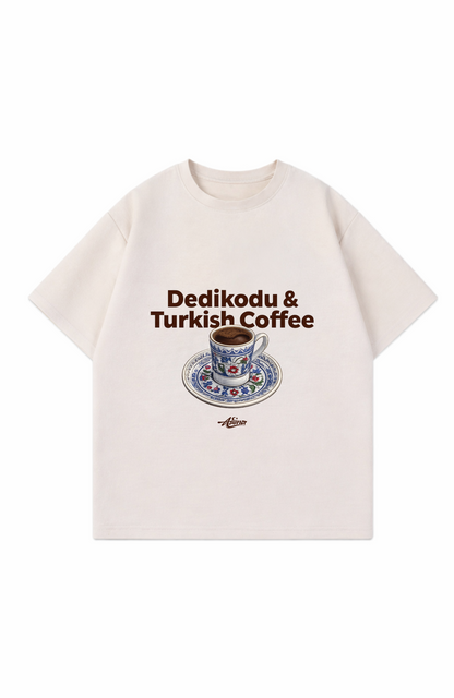 dedikodu and turkish coffee Oversize T-Shirt