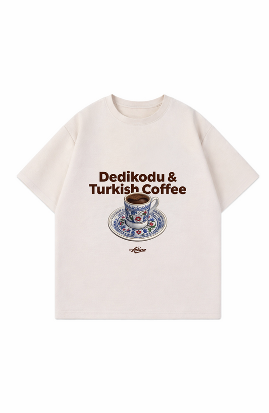 dedikodu and turkish coffee Oversize T-Shirt