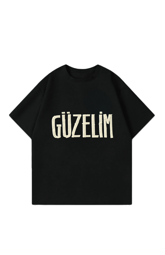 Güzelim Oversize T-Shirt